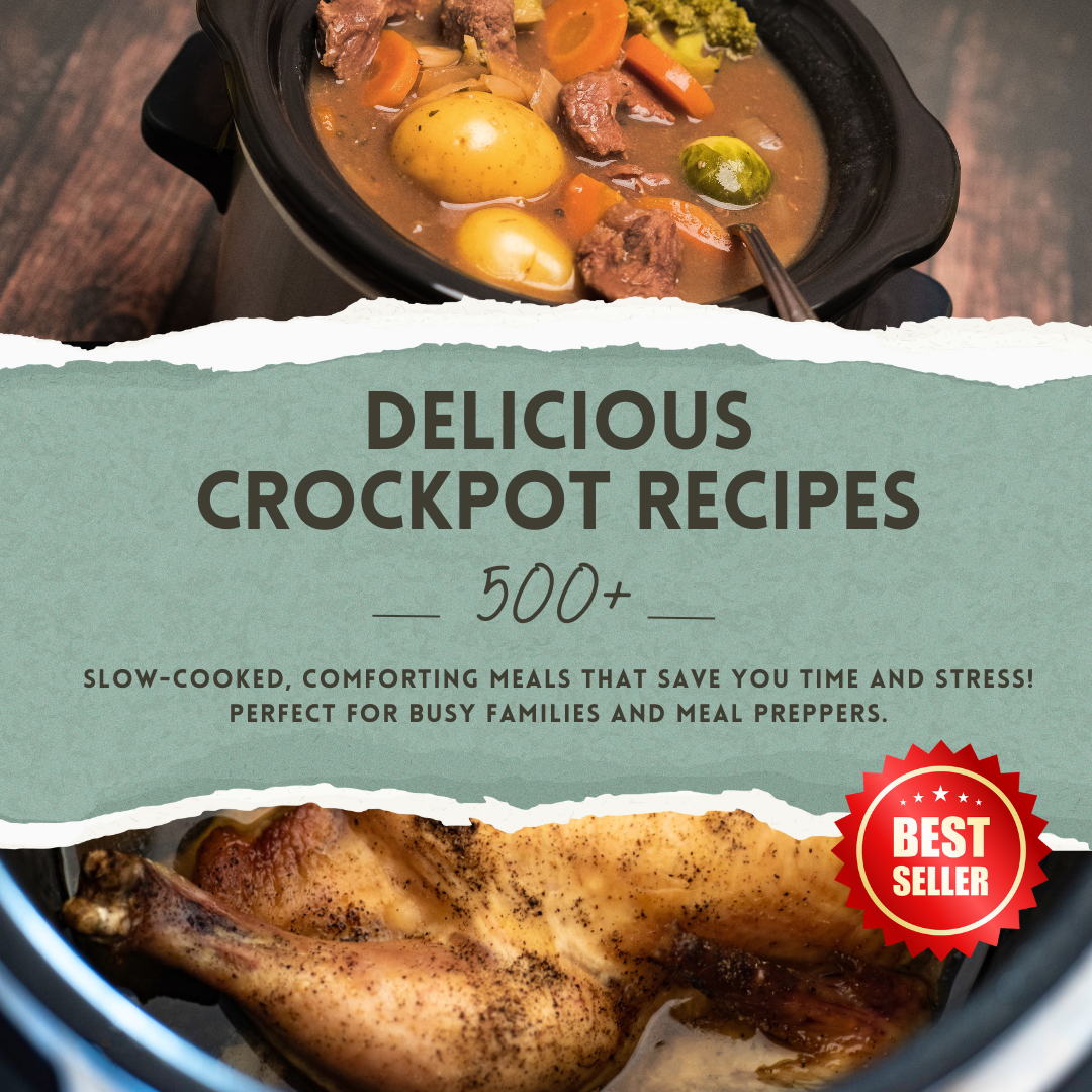 500+ Crockpot Recipes | Instant PDF Download | Easy and Delicious Slow Cooker Meals | Family-Friendly | Healthy & Comforting Recipes - Savvy Spot Online