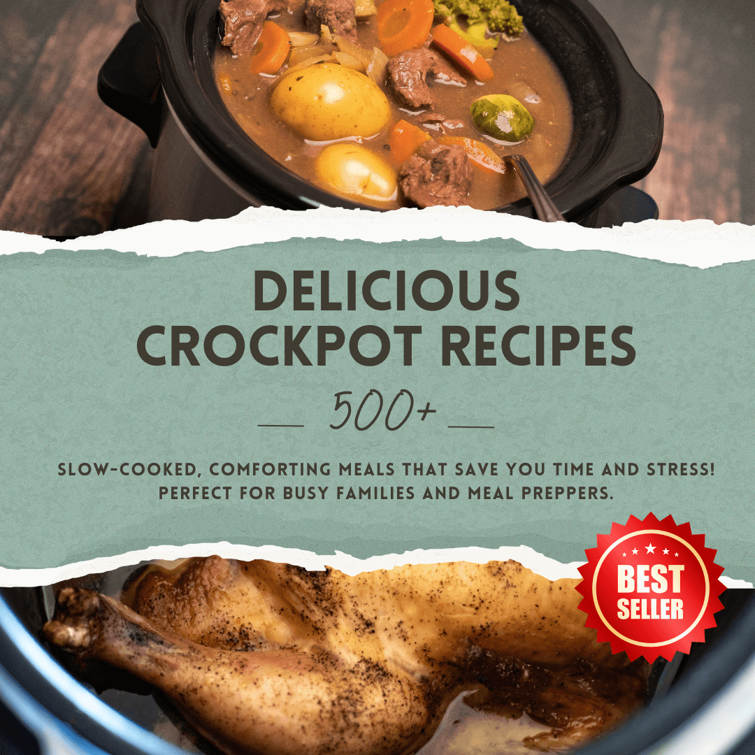 500+ Crockpot Recipes | Instant PDF Download | Easy and Delicious Slow Cooker Meals | Family-Friendly | Healthy & Comforting Recipes - Savvy Spot Online