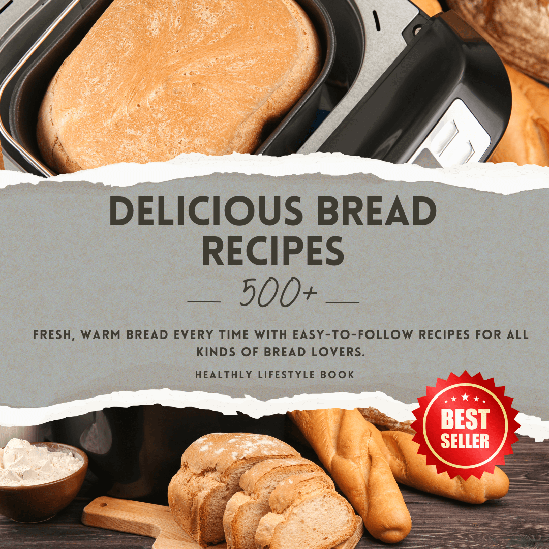 500 Bread Machine Recipes for Perfect Homemade Bread - Instant Download | Easy Bread Recipes for Beginners & Experts - Savvy Spot Online