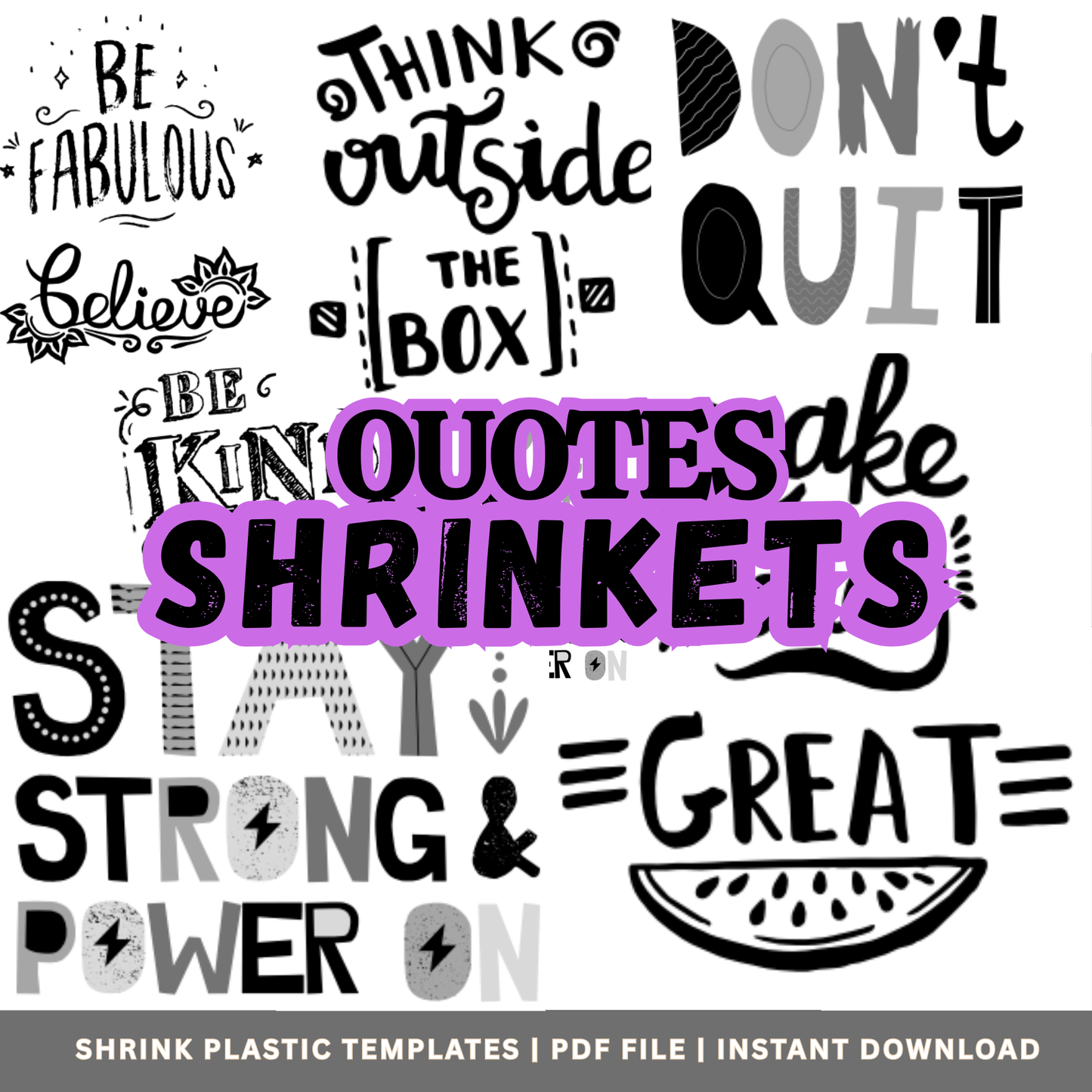 Motivational Quote Shrinkets – Shrink Plastic Templates PDF | DIY Charms