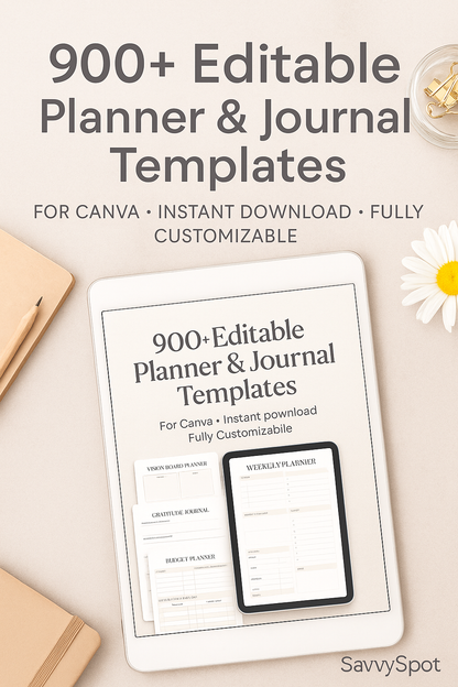 900+ Ultimate Editable Planner & Journal Templates for Canva | Digital Download | Instant Access | Printable | Editable - Savvy Spot Online
