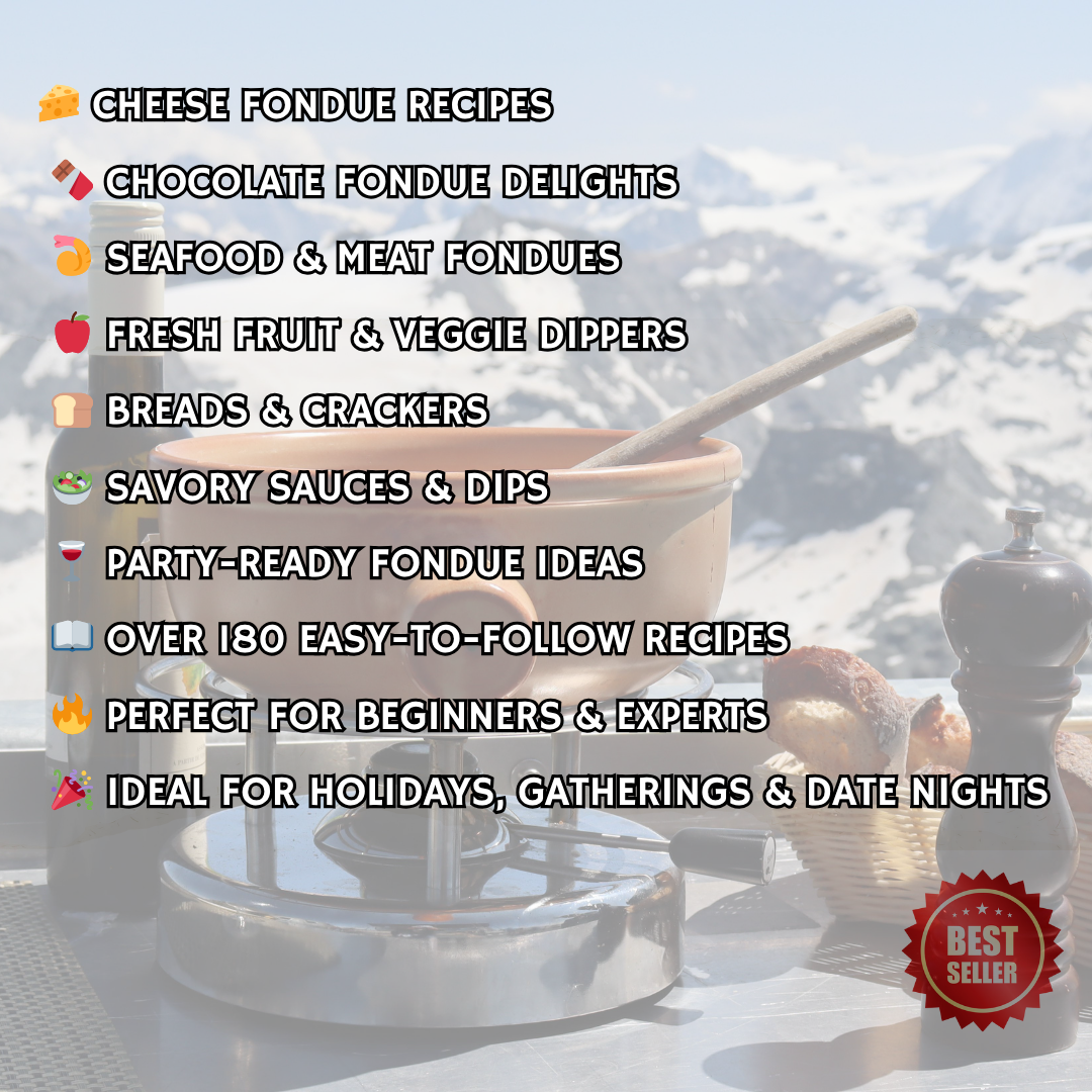 180+ Fondue Recipes eBook | Cheese, Chocolate & Savory Dips | Party, Dinner and Snack Ideas | Instant Download - Savvy Spot Online
