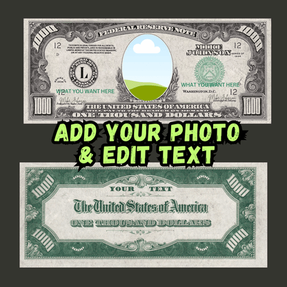 Custom Dollar Bill Template Bundle – 1, 2, 5, 10, 20, 50, 100, 500, 1000 – Editable Face on Money – Canva Printable Download