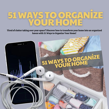 Home Organization Guide - 51 Ways to Declutter & Organize (eBook + Audio Combo) - Savvy Spot Online